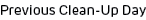 Previous Clean-Up Day