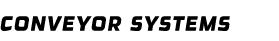 Conveyor Systems