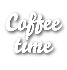 Coffee time
