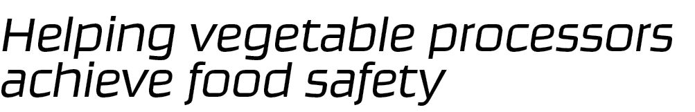 Helping vegetable processors achieve food safety