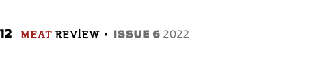 12 meat REVIEW · ISSUE 6 2022