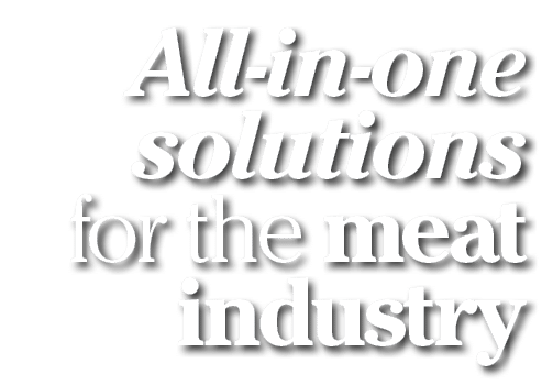 All-in-one solutions for the meat industry