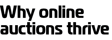 Why online auctions thrive