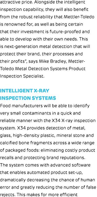 attractive price. Alongside the intelligent inspection capability, they will also benefit from the robust reliability...