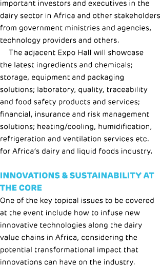 important investors and executives in the dairy sector in Africa and other stakeholders from government ministries an...
