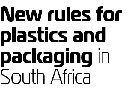 New rules for plastics and packaging in South Africa