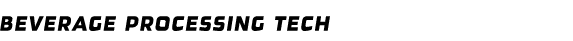 Beverage Processing Tech