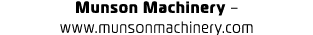 Munson Machinery – www.munsonmachinery.com
